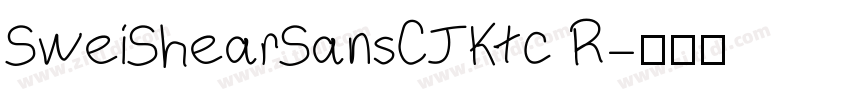 SweiShearSansCJKtc R字体转换